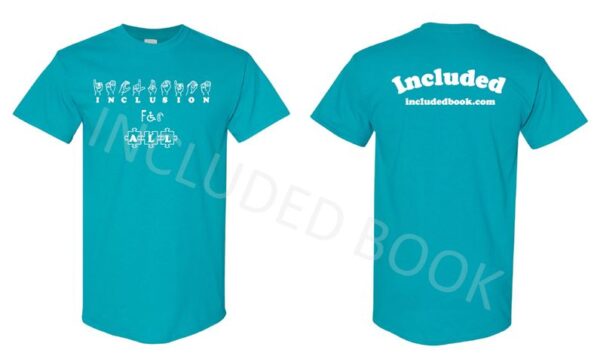 CLEARANCE - "Inclusion for All" T-Shirt - Image 3