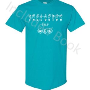 CLEARANCE - "Inclusion for All" T-Shirt